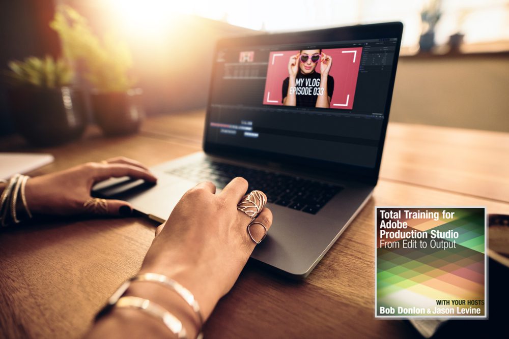 Adobe Production Studio Online Course: From Edit to Output - Study365