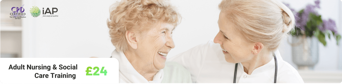 Adult Nursing and Social care