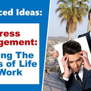 Stress Management - Level 3
